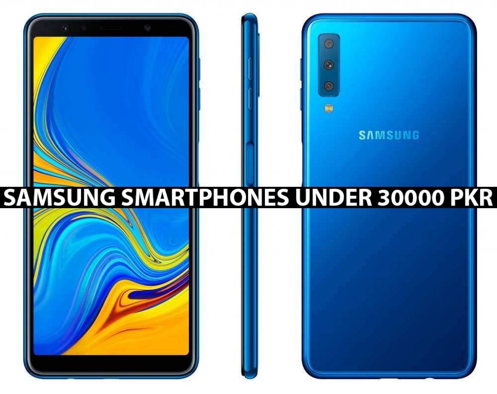 Samsung Smartphones Under 30000 in Pakistan Samsung Mobile Phones Price List For 30000 Range