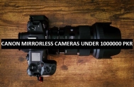 Best Canon Mirrorless Cameras Under 1000000 in Pakistan 2022