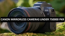 Best Canon Mirrorless Cameras Under 750000 in Pakistan 2022