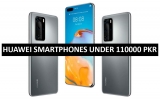 Best Huawei Mobile Under 110000 in Pakistan 2022