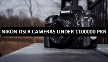 Best Nikon DSLR Cameras Under 1100000 in Pakistan 2022