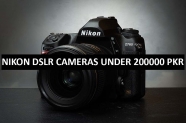 Best Nikon DSLR Cameras Under 200000 in Pakistan 2022