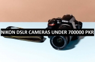 Best Nikon DSLR Cameras Under 700000 in Pakistan 2022