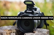 Best Nikon Mirrorless Cameras Under 400000 in Pakistan 2022