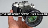 Best Olympus Mirrorless Cameras Under 1200000 in Pakistan 2022