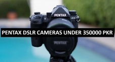Best Pentax DSLR Cameras Under 350000 in Pakistan 2022