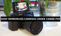 Best Sony Mirrorless Cameras Under 150000 in Pakistan 2022