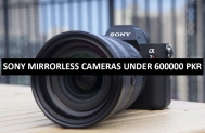Best Sony Mirrorless Cameras Under 600000 in Pakistan 2022